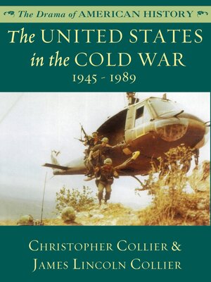 cover image of The United States in the Cold War: 1945–1989